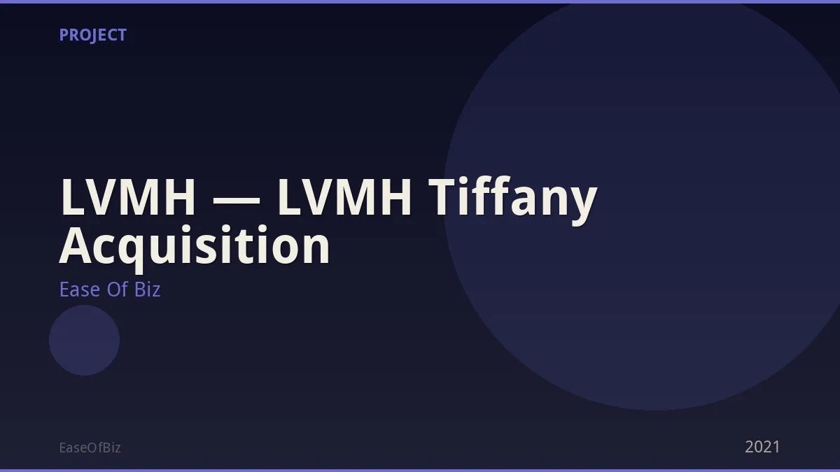 LVMH — LVMH Tiffany Acquisition