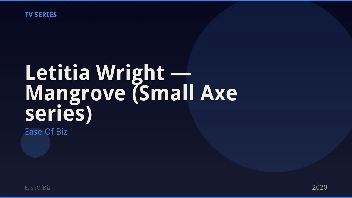 Letitia Wright — Mangrove (Small Axe series)