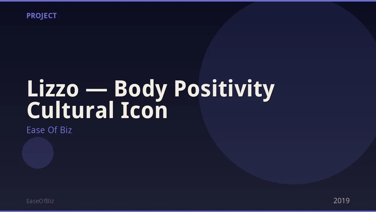 Lizzo — Body Positivity Cultural Icon