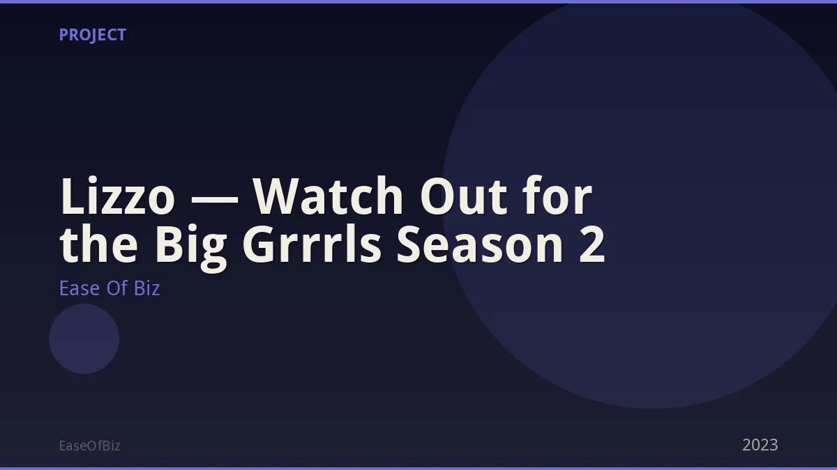 Lizzo — Watch Out for the Big Grrrls Season 2