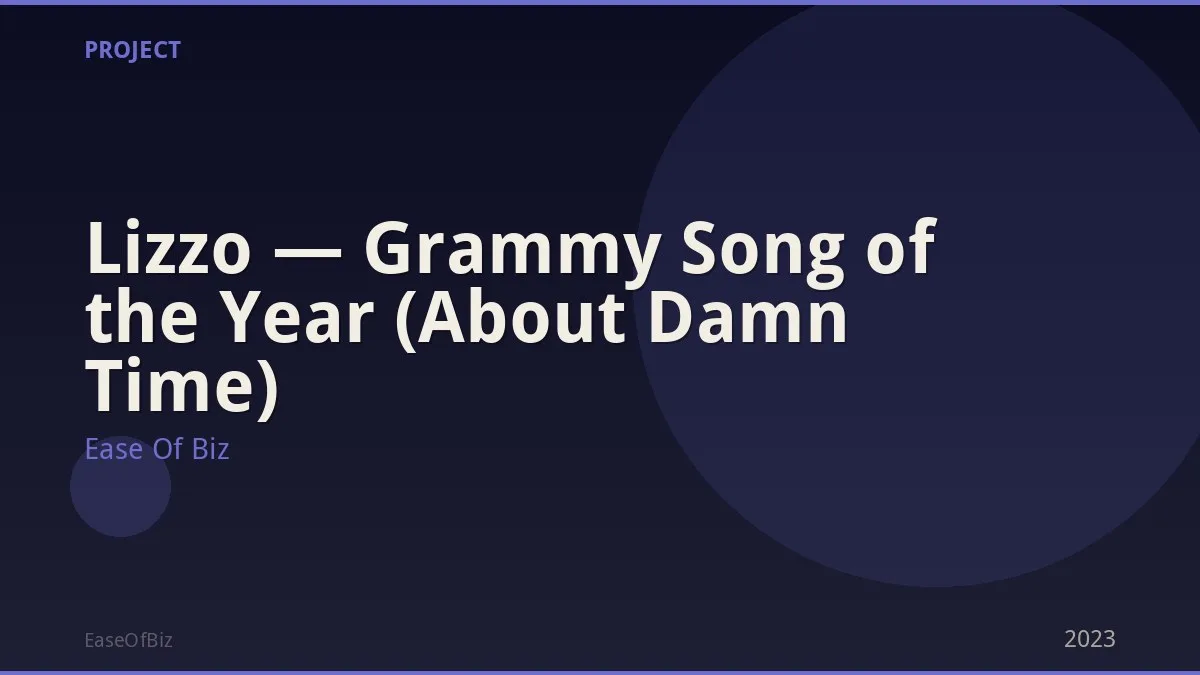 Lizzo — Grammy Song of the Year (About Damn Time)