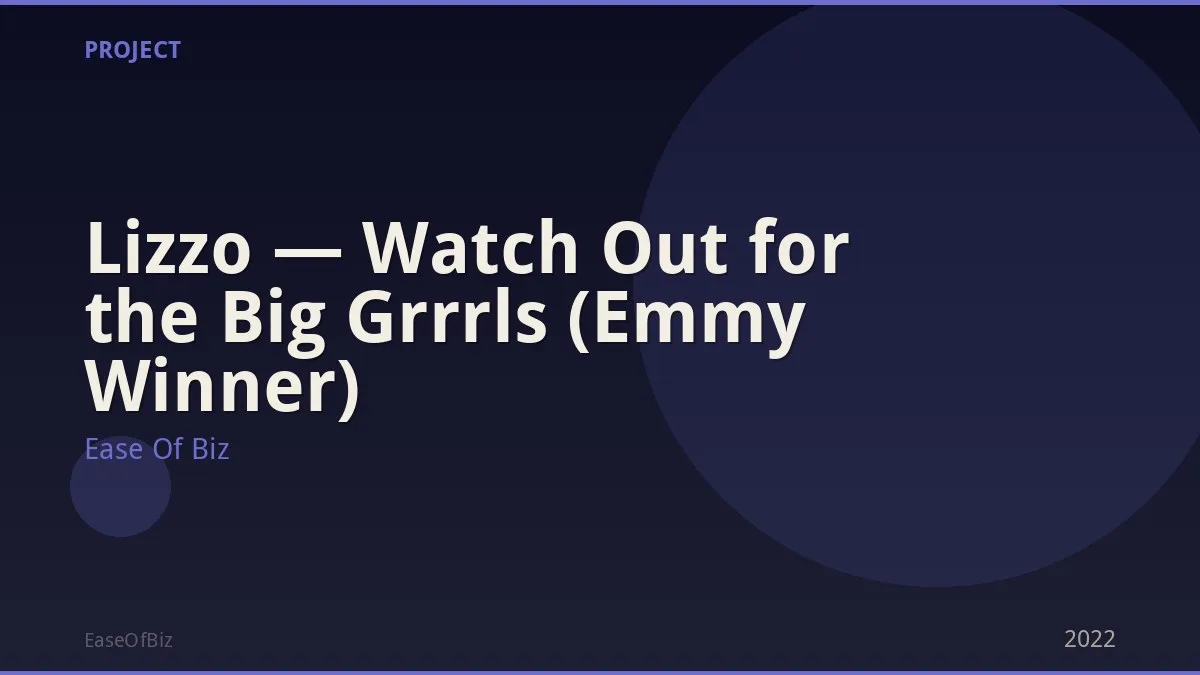 Lizzo — Watch Out for the Big Grrrls (Emmy Winner)