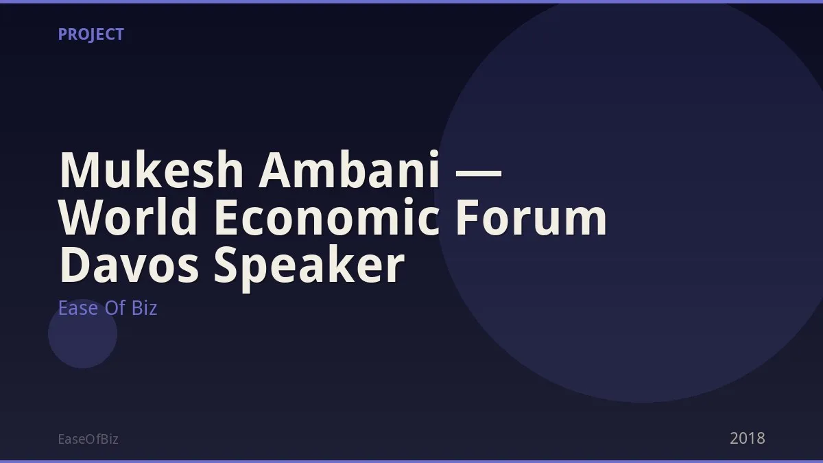 Mukesh Ambani — World Economic Forum Davos Speaker