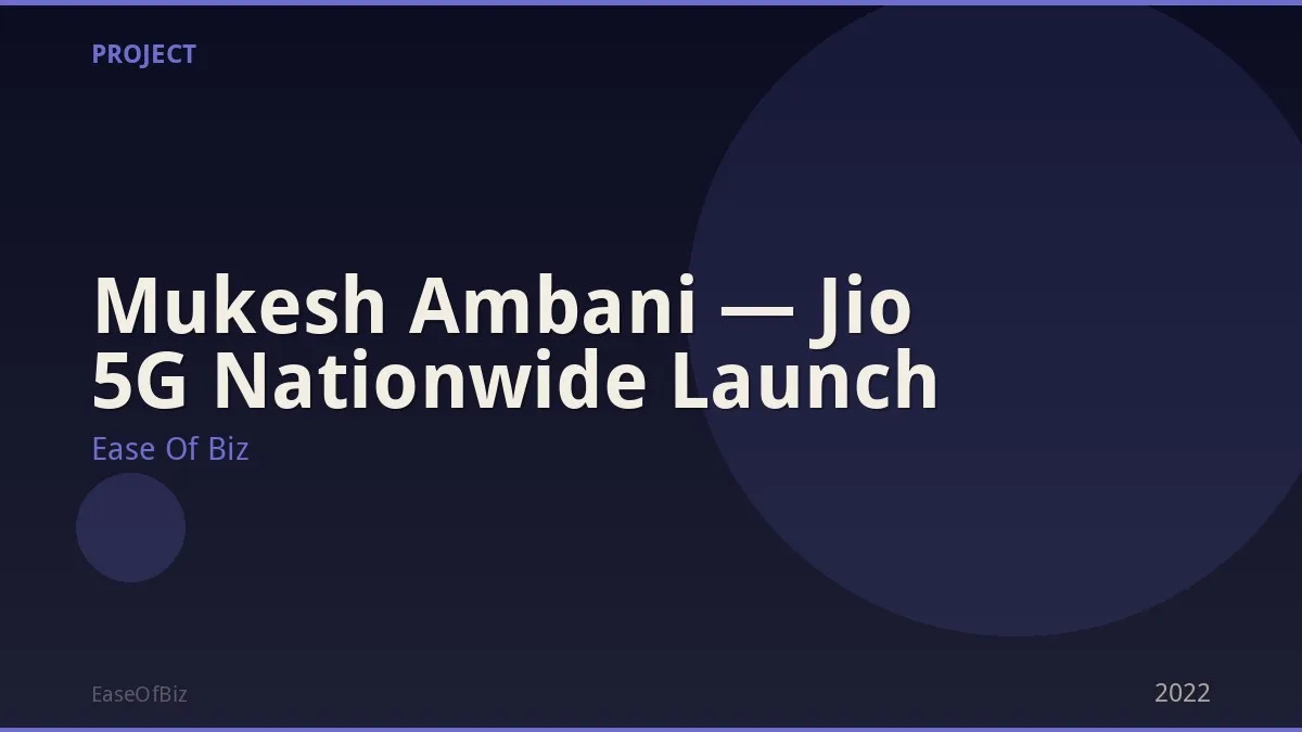 Mukesh Ambani — Jio 5G Nationwide Launch