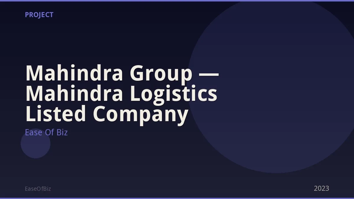 Mahindra Group — Mahindra Logistics Listed Company