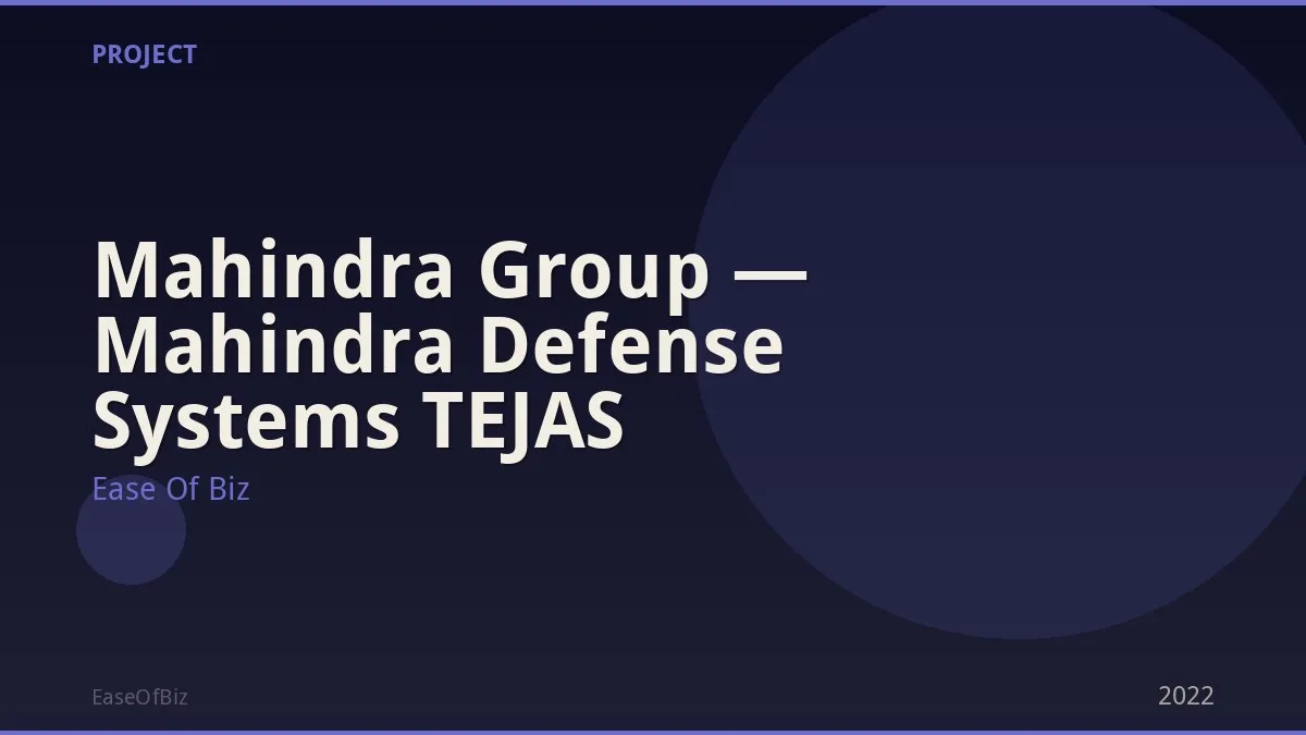 Mahindra Group — Mahindra Defense Systems TEJAS