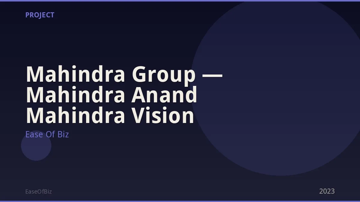 Mahindra Group — Mahindra Anand Mahindra Vision