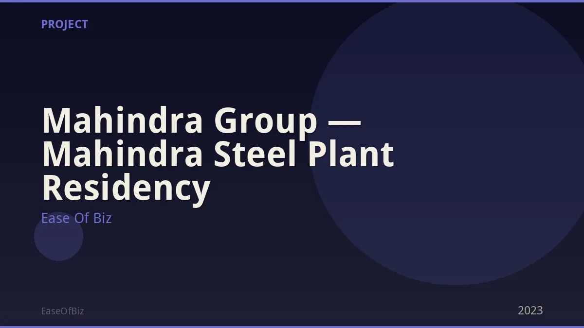 Mahindra Group — Mahindra Steel Plant Residency