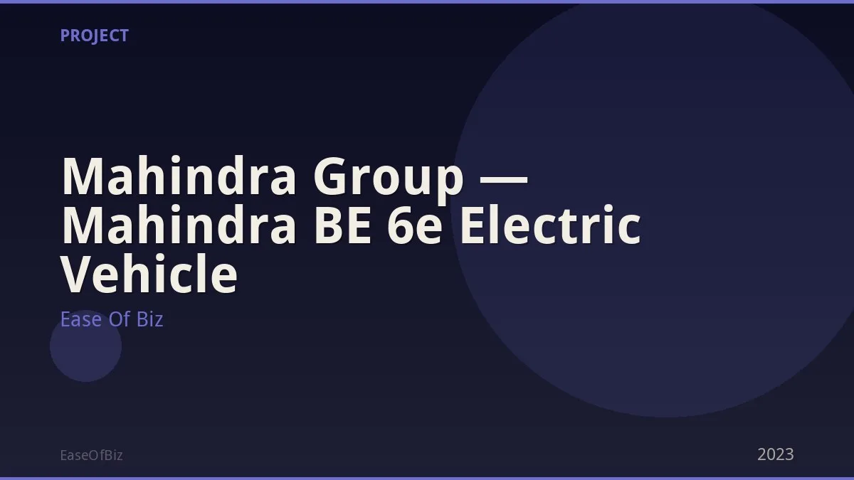 Mahindra Group — Mahindra BE 6e Electric Vehicle