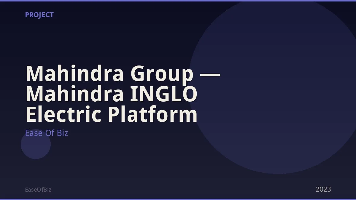 Mahindra Group — Mahindra INGLO Electric Platform