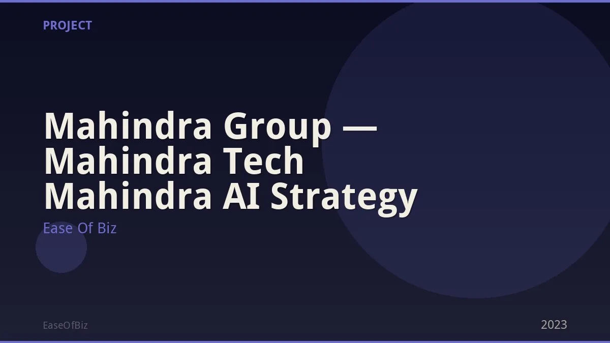 Mahindra Group — Mahindra Tech Mahindra AI Strategy