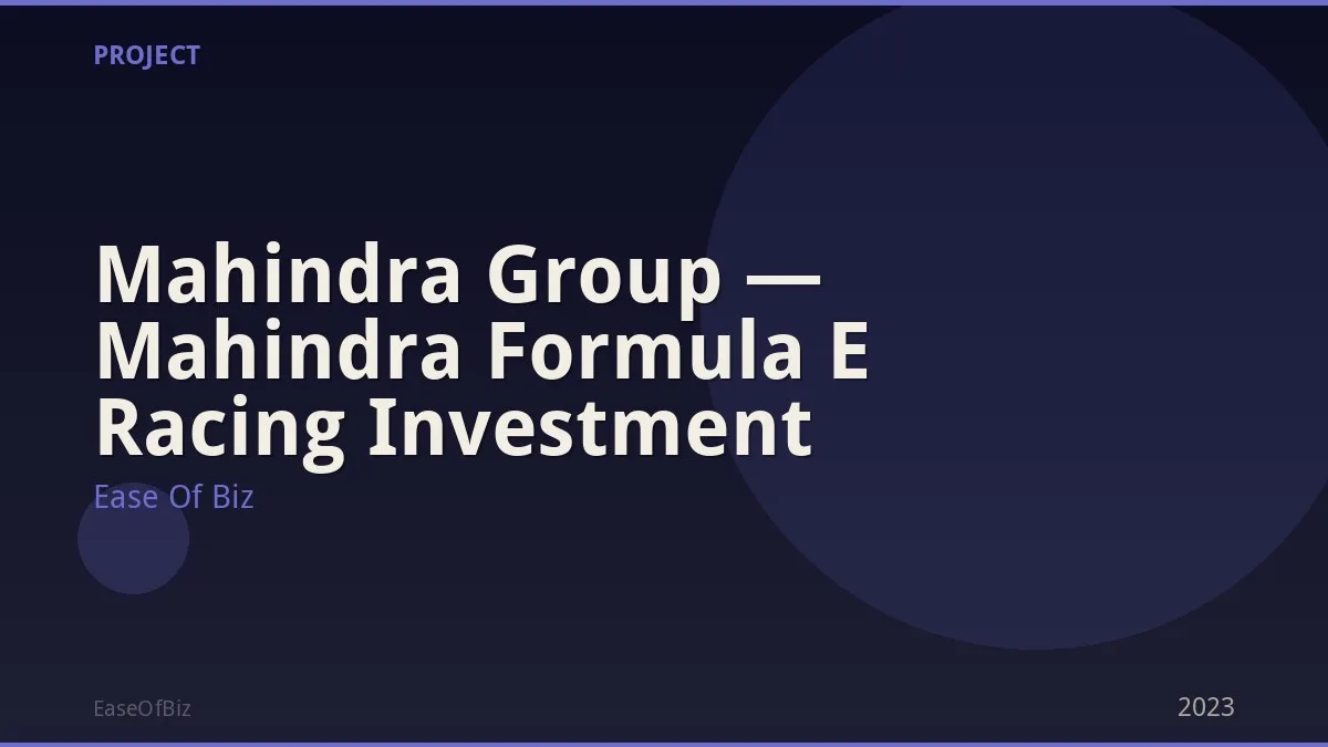 Mahindra Group — Mahindra Formula E Racing Investment