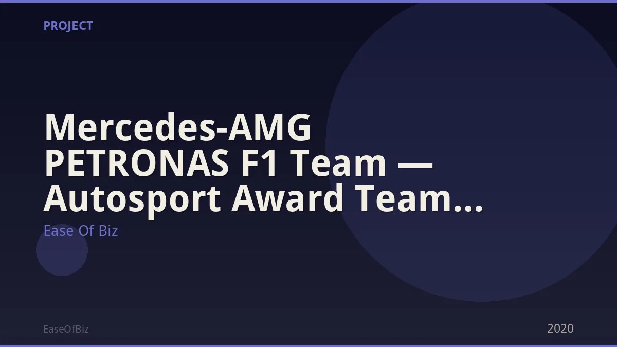 Mercedes-AMG PETRONAS F1 Team — Autosport Award Team of Year