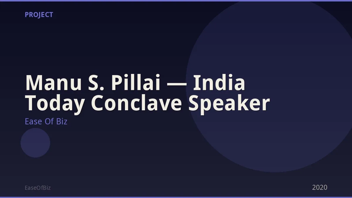 Manu S. Pillai — India Today Conclave Speaker