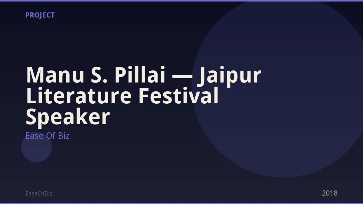 Manu S. Pillai — Jaipur Literature Festival Speaker