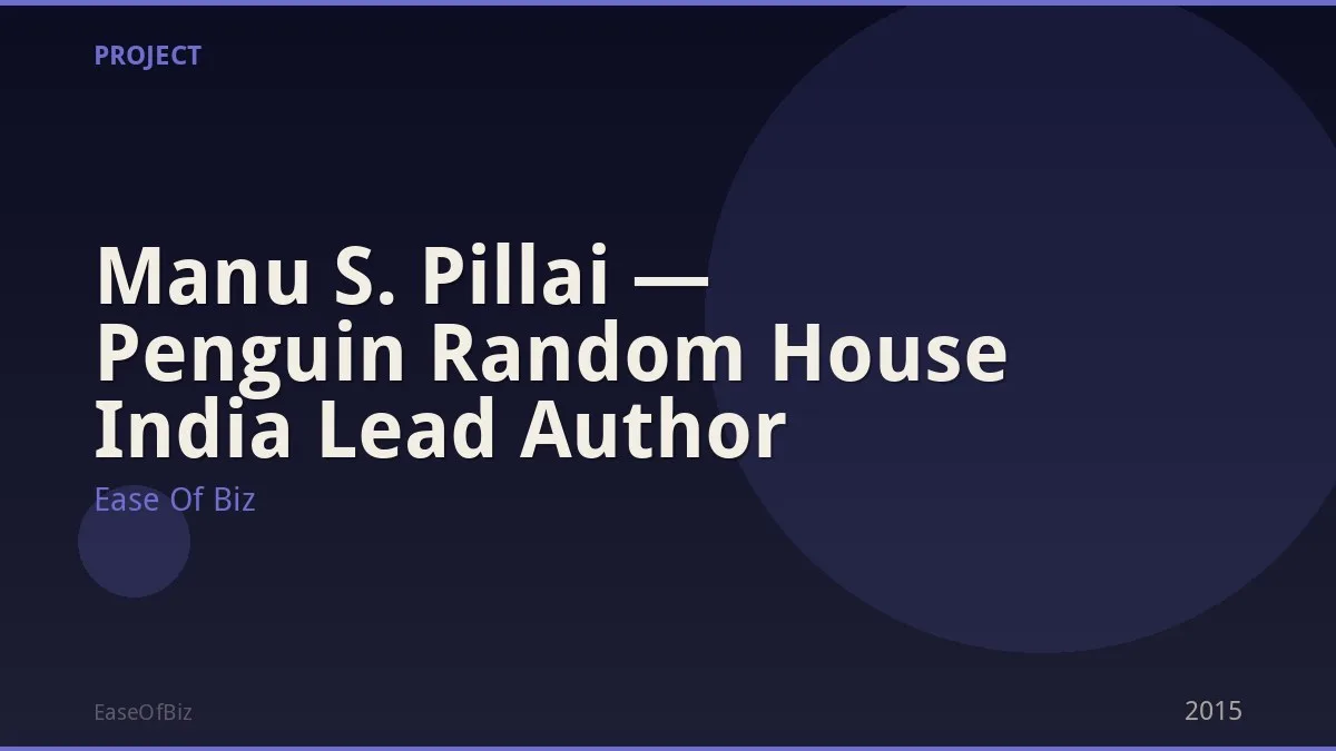 Manu S. Pillai — Penguin Random House India Lead Author