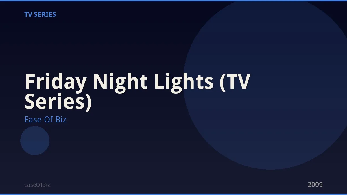 Friday Night Lights (TV Series)