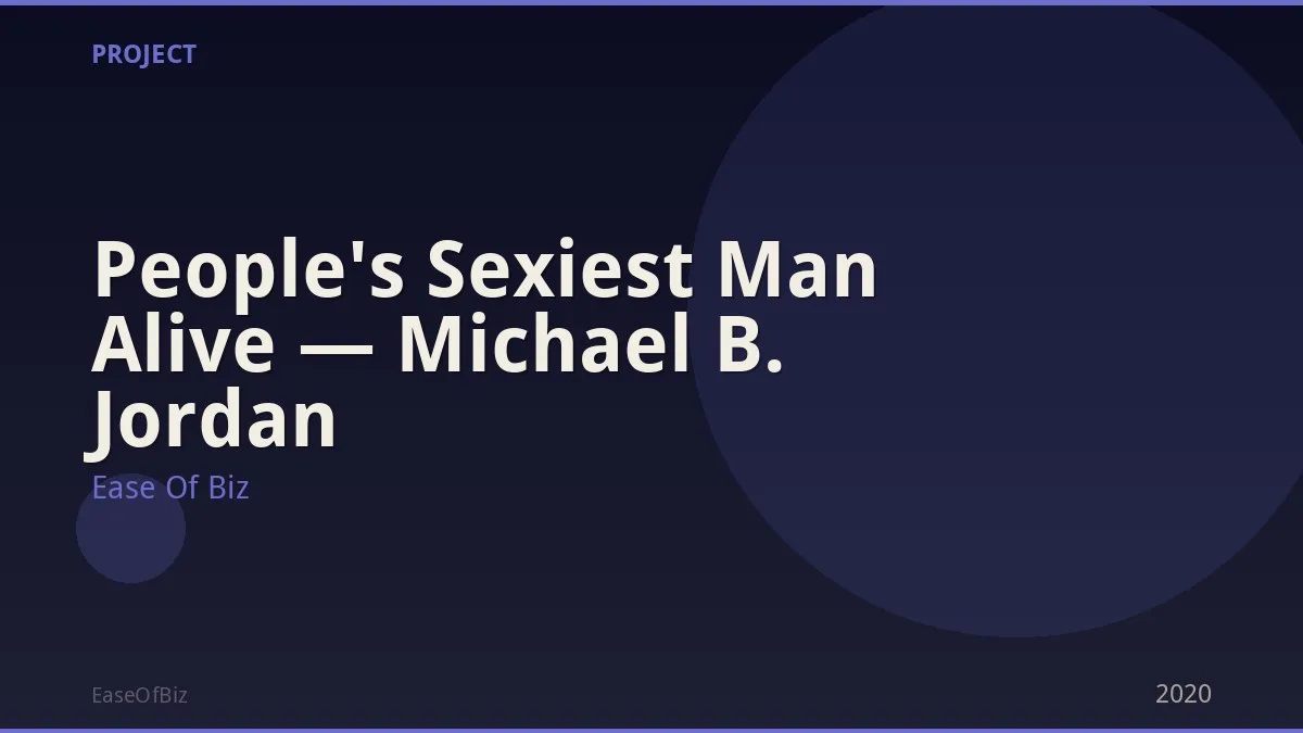 People's Sexiest Man Alive — Michael B. Jordan