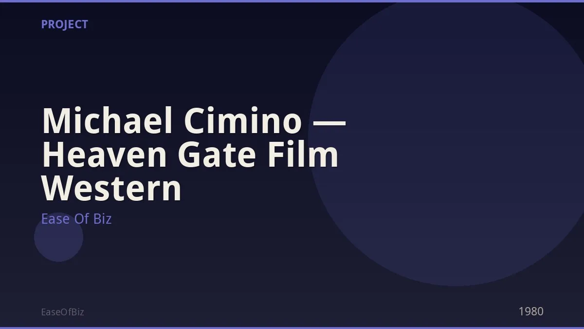 Michael Cimino — Heaven Gate Film Western