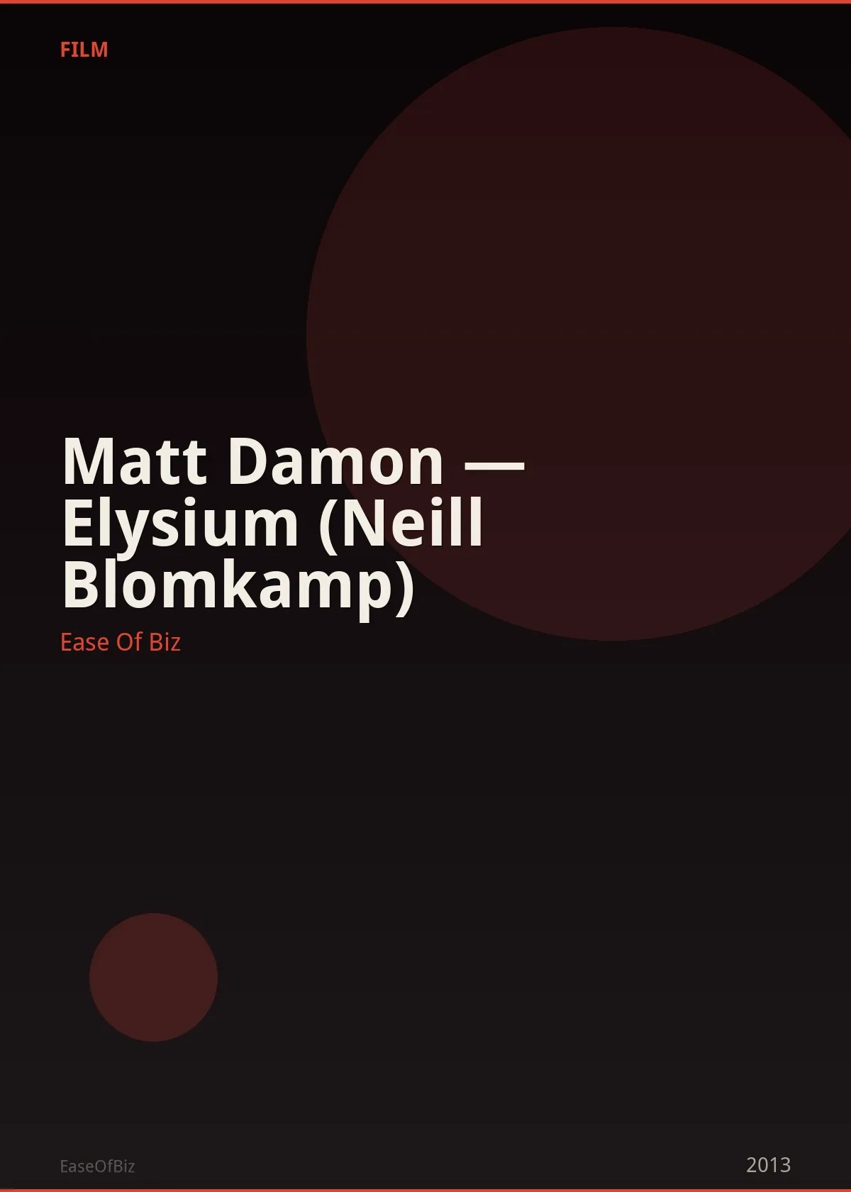 Matt Damon — Elysium (Neill Blomkamp)