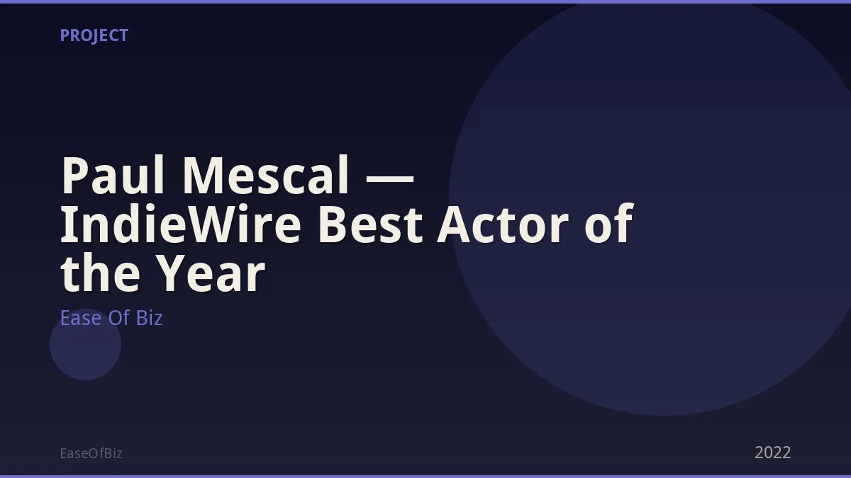 Paul Mescal — IndieWire Best Actor of the Year