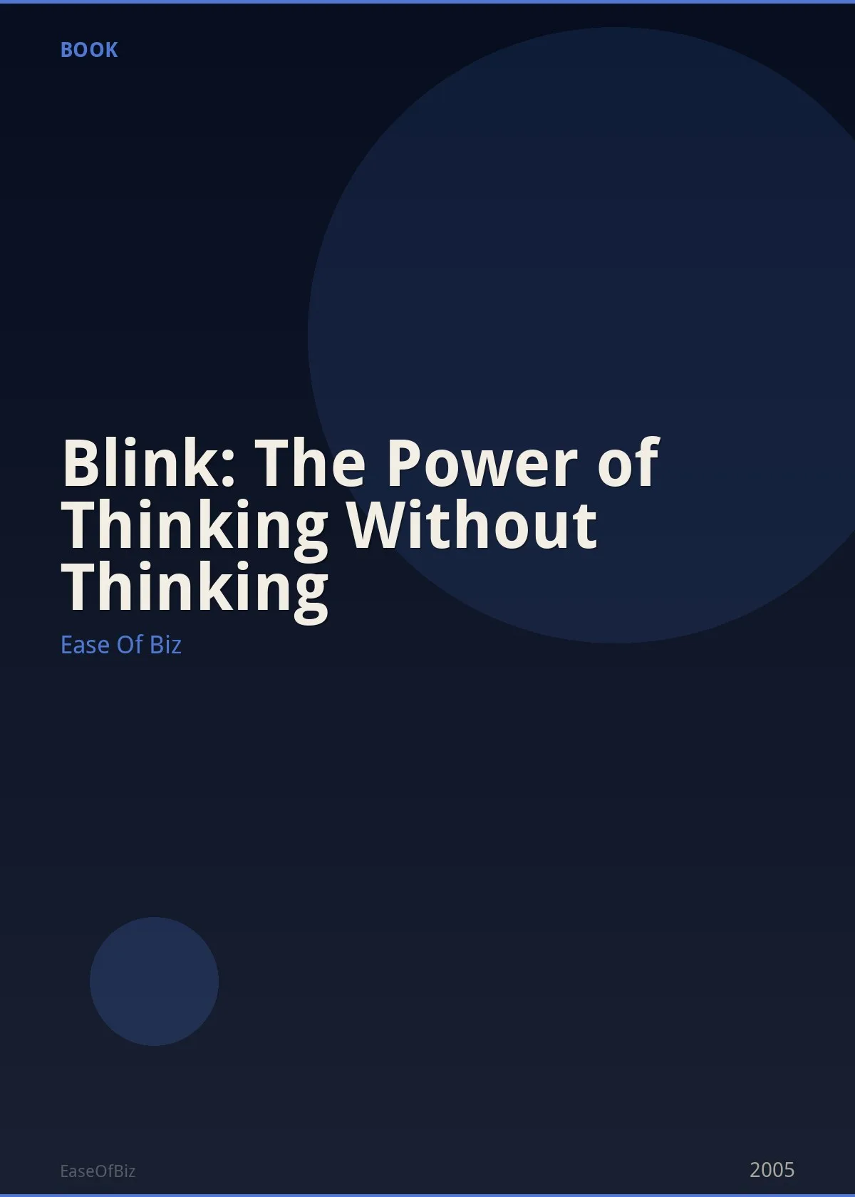 Blink: The Power of Thinking Without Thinking