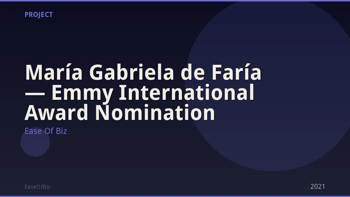 María Gabriela de Faría — Emmy International Award Nomination