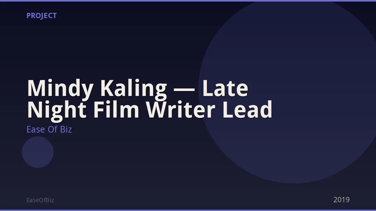 Mindy Kaling — Late Night Film Writer Lead