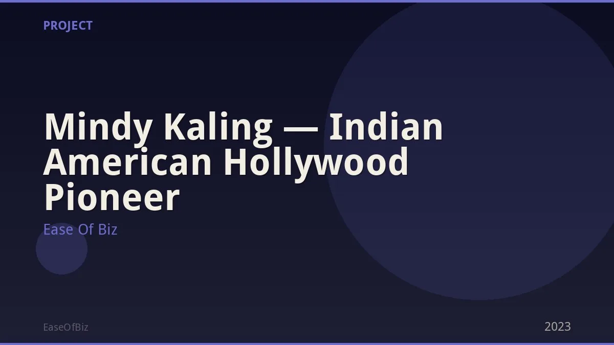 Mindy Kaling — Indian American Hollywood Pioneer