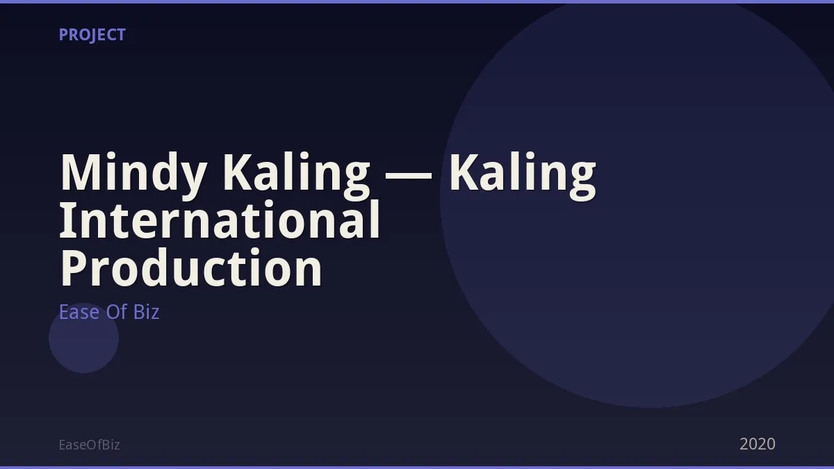 Mindy Kaling — Kaling International Production