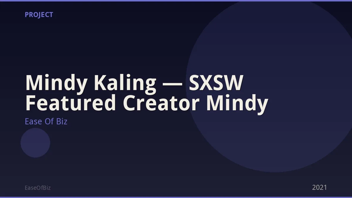 Mindy Kaling — SXSW Featured Creator Mindy
