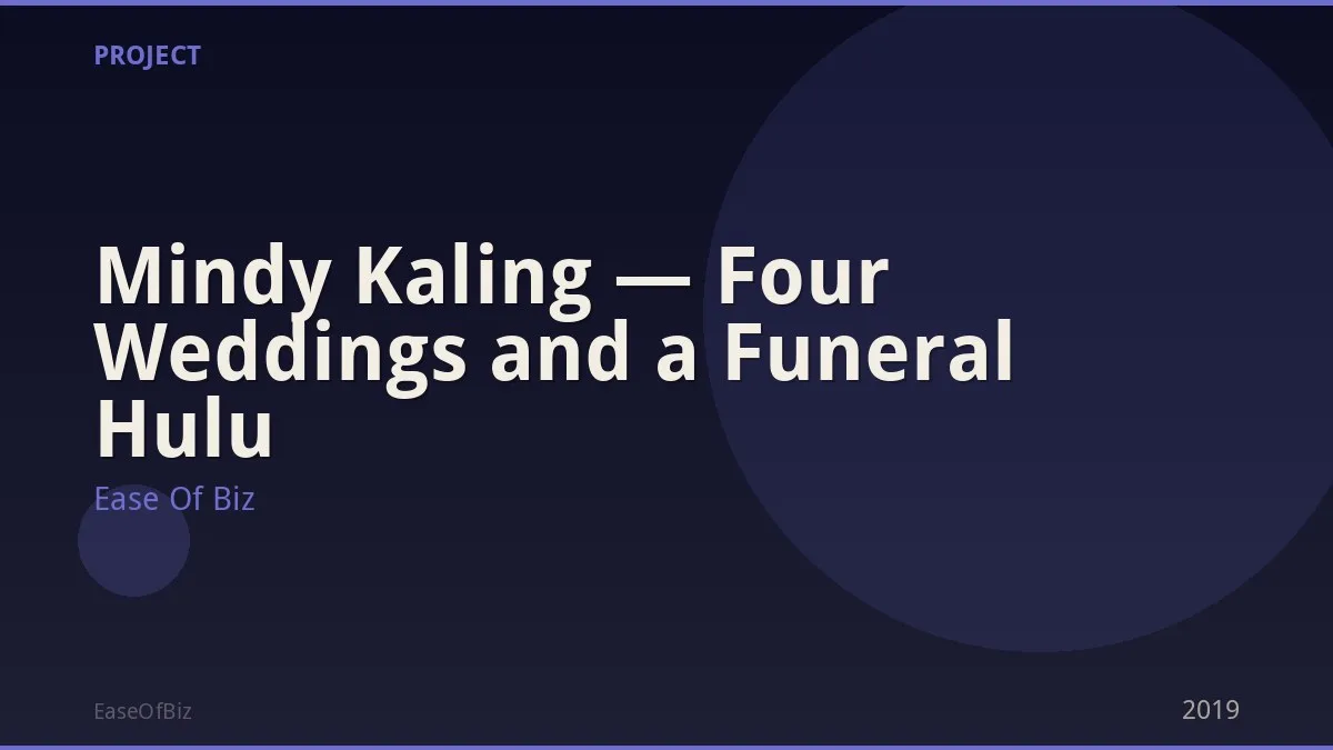 Mindy Kaling — Four Weddings and a Funeral Hulu