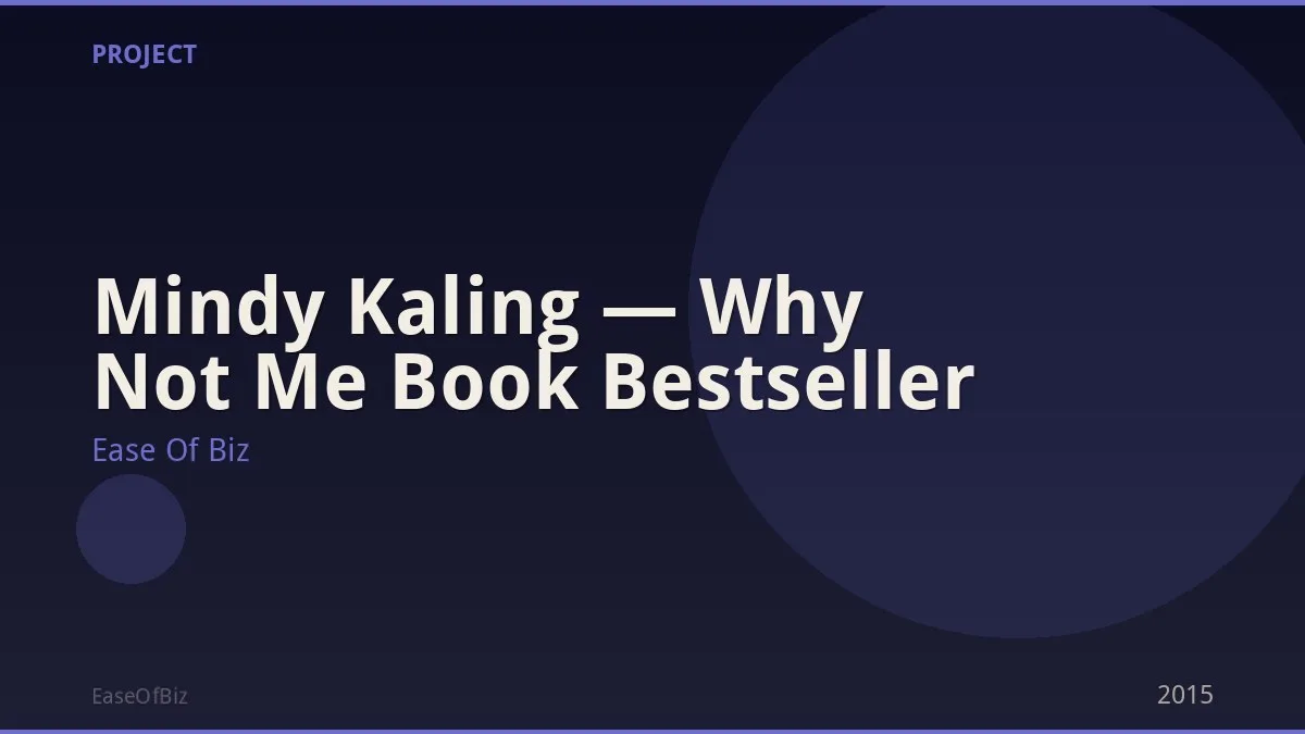 Mindy Kaling — Why Not Me Book Bestseller