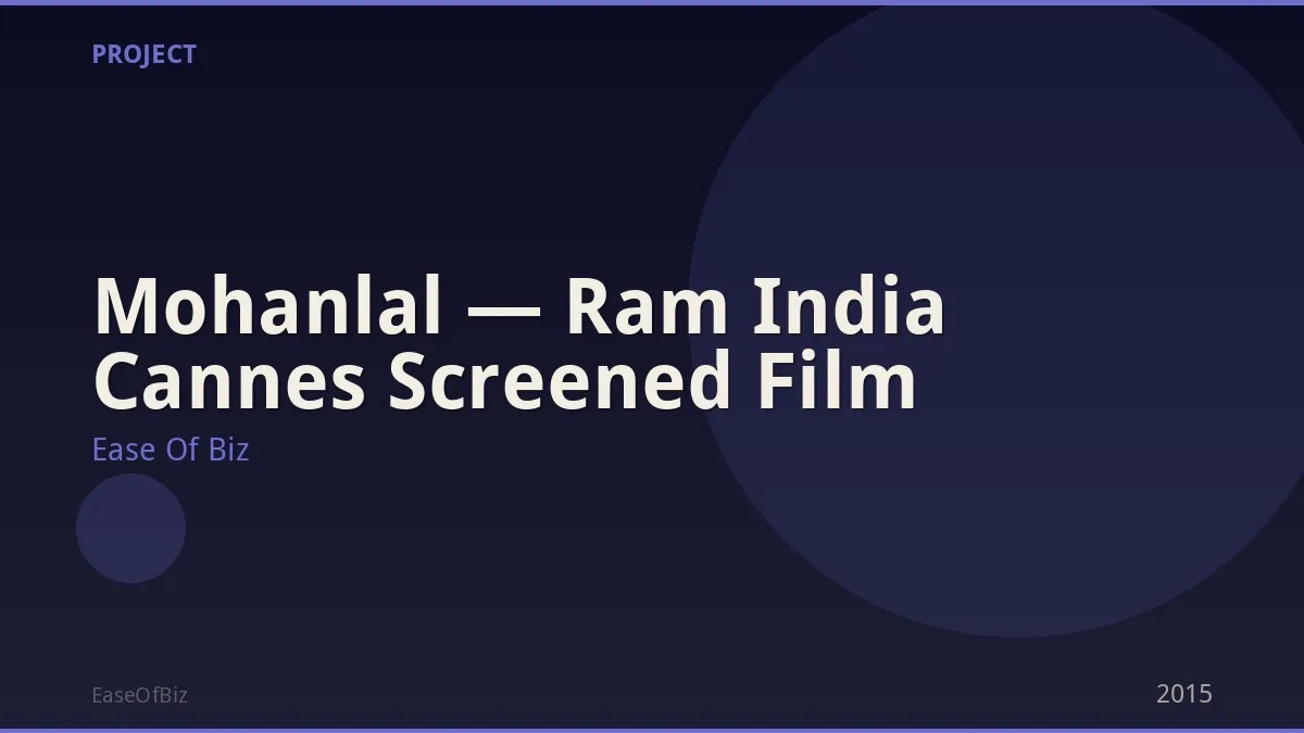 Mohanlal — Ram India Cannes Screened Film