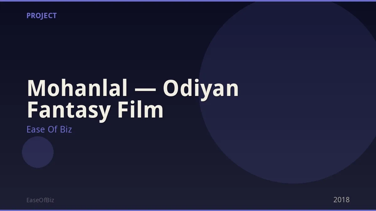Mohanlal — Odiyan Fantasy Film