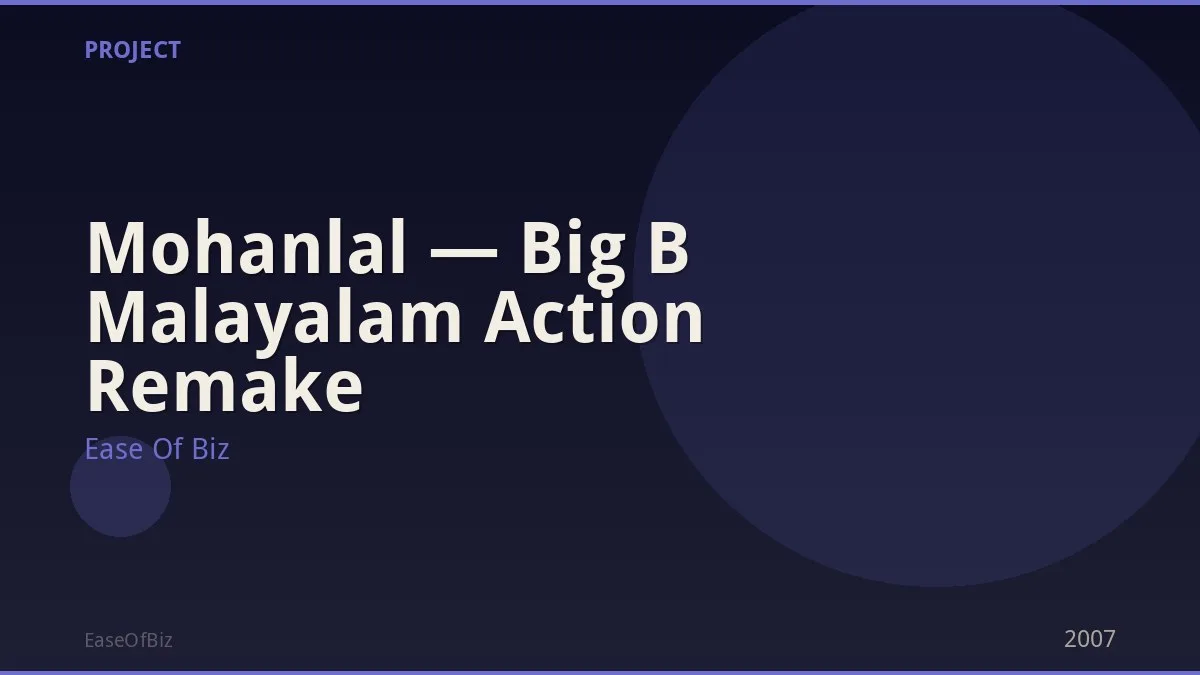 Mohanlal — Big B Malayalam Action Remake
