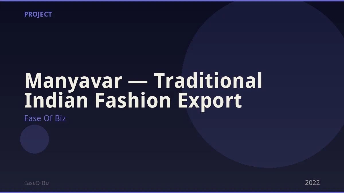 Manyavar — Traditional Indian Fashion Export
