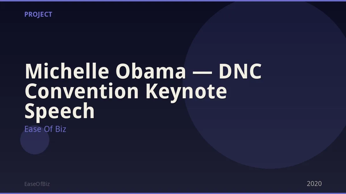 Michelle Obama — DNC Convention Keynote Speech