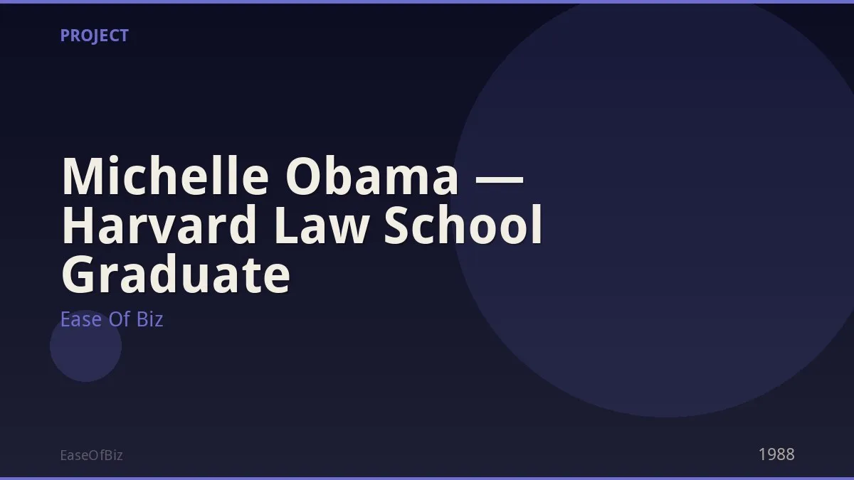 Michelle Obama — Harvard Law School Graduate