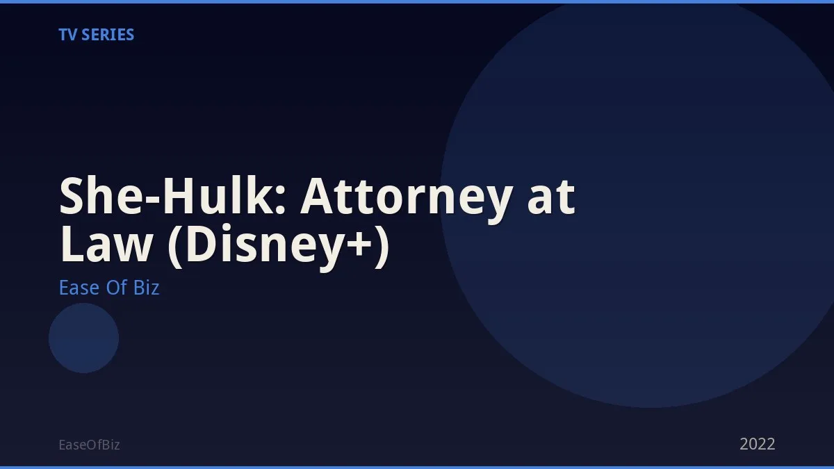 She-Hulk: Attorney at Law (Disney+)