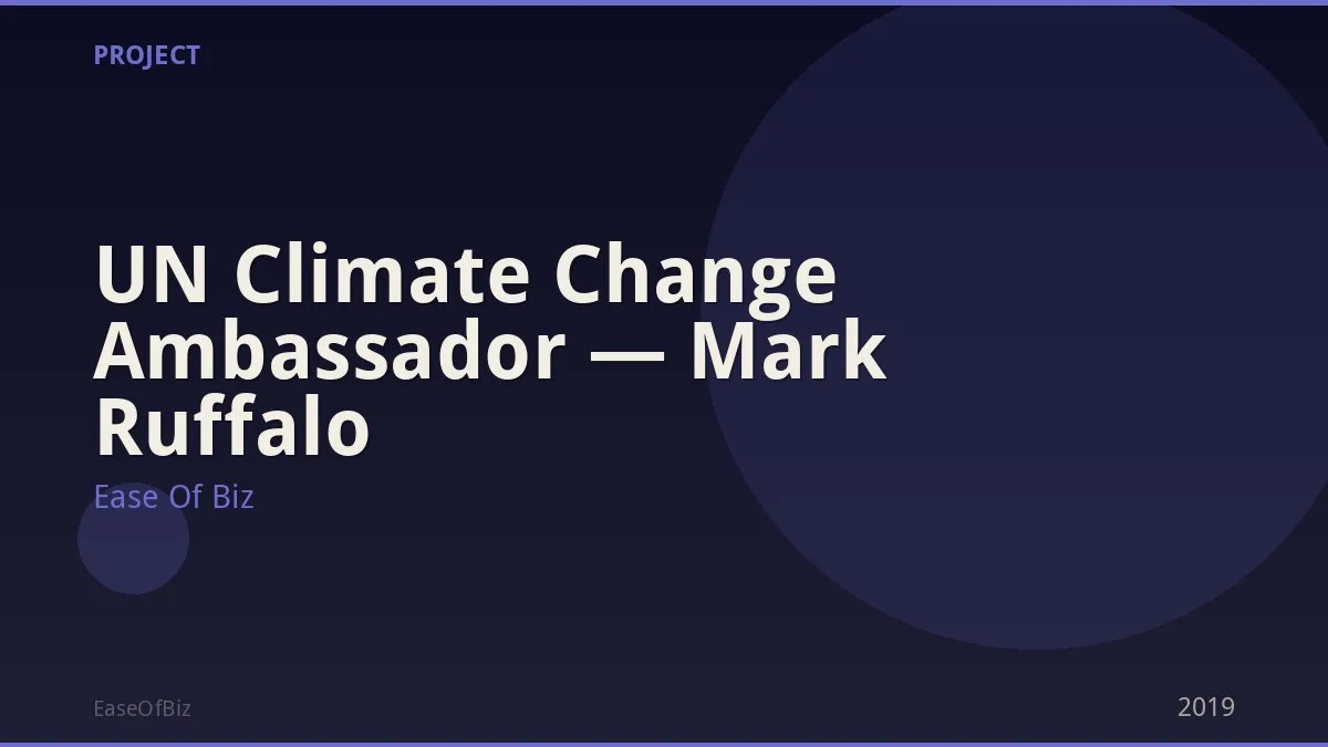 UN Climate Change Ambassador — Mark Ruffalo