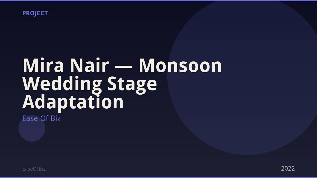 Mira Nair — Monsoon Wedding Stage Adaptation
