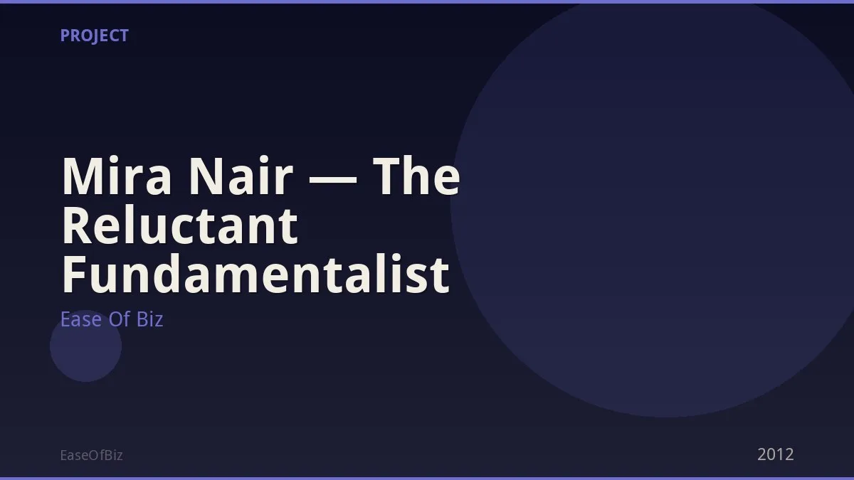 Mira Nair — The Reluctant Fundamentalist