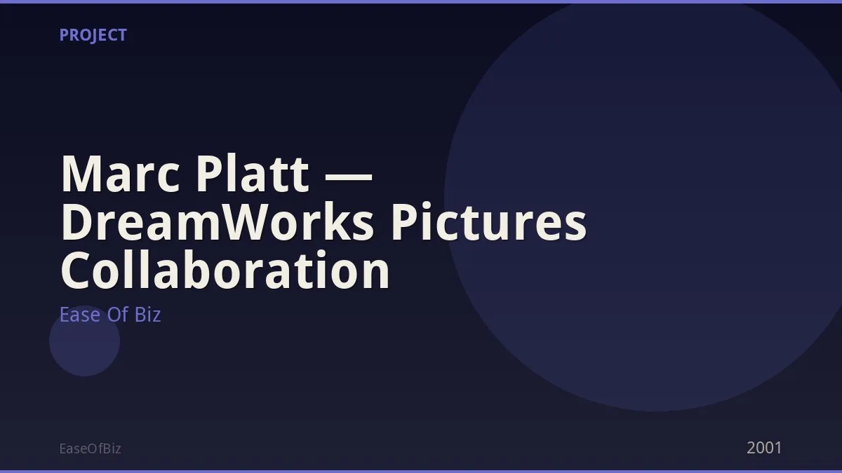 Marc Platt — DreamWorks Pictures Collaboration