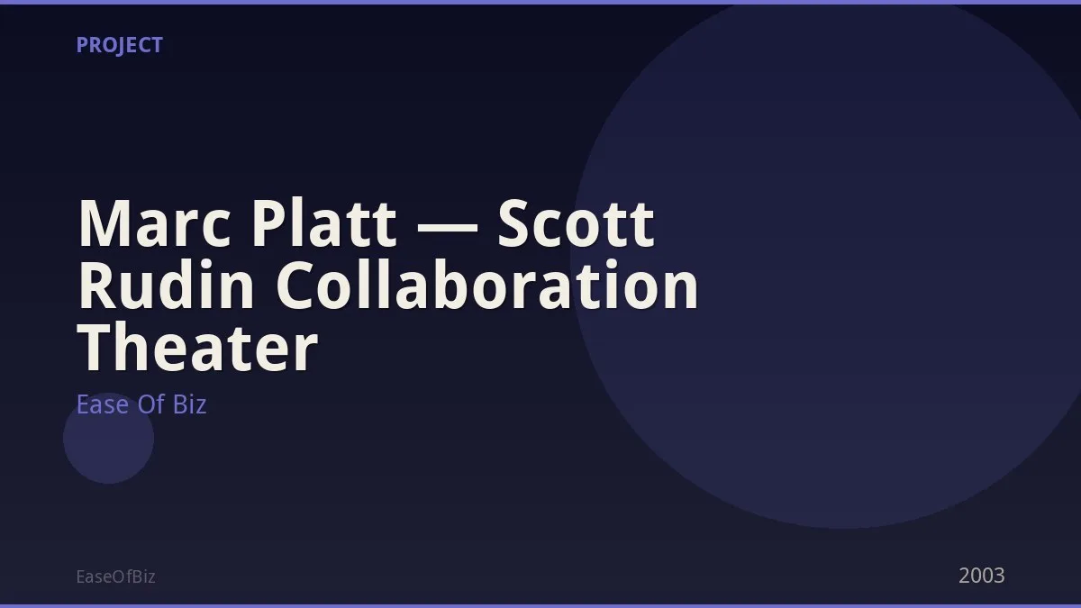 Marc Platt — Scott Rudin Collaboration Theater