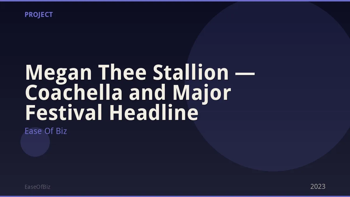 Megan Thee Stallion — Coachella and Major Festival Headline