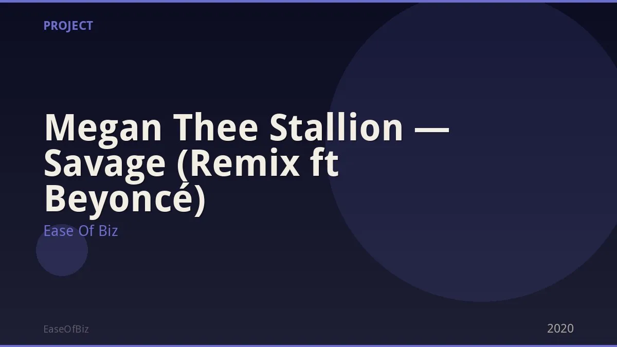 Megan Thee Stallion — Savage (Remix ft Beyoncé)
