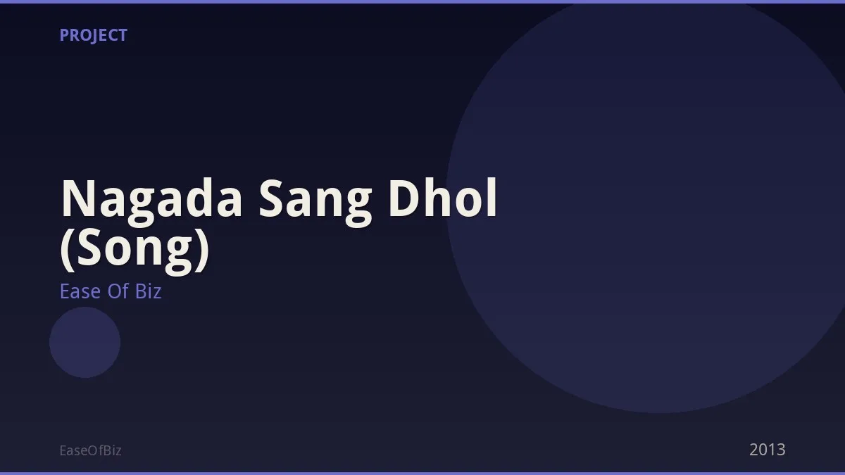 Nagada Sang Dhol (Song)