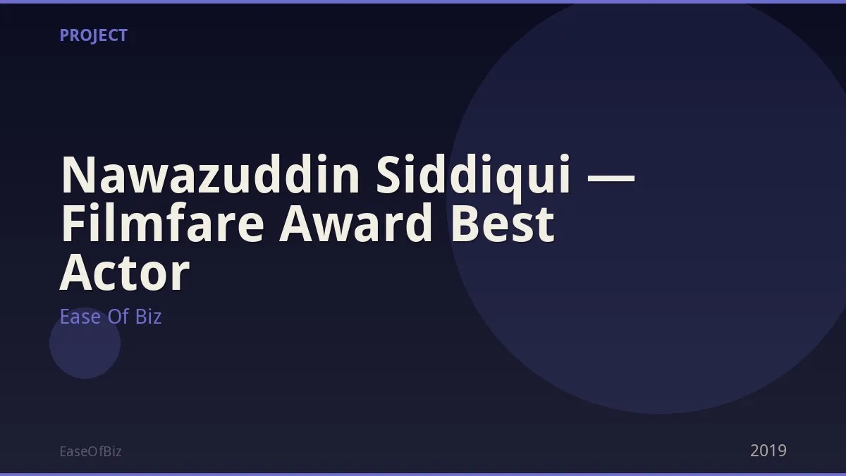Nawazuddin Siddiqui — Filmfare Award Best Actor
