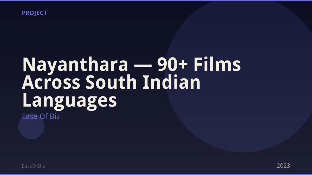 Nayanthara — 90+ Films Across South Indian Languages
